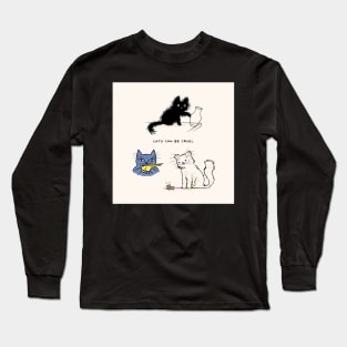 Cats Can Be Cruel Long Sleeve T-Shirt